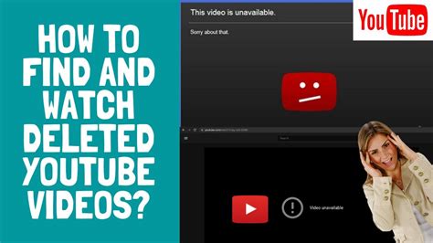 watch deleted youtube videos